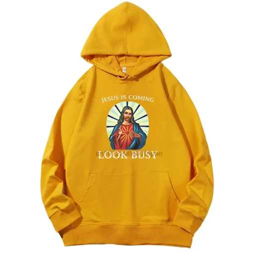 Funny Jesus Is Coming Look Busy Fashion Hoodies Graphic Hooded Sweatshirts Spring Autumn Cotton Sweatshirt Pullover Hoodies - Image 4